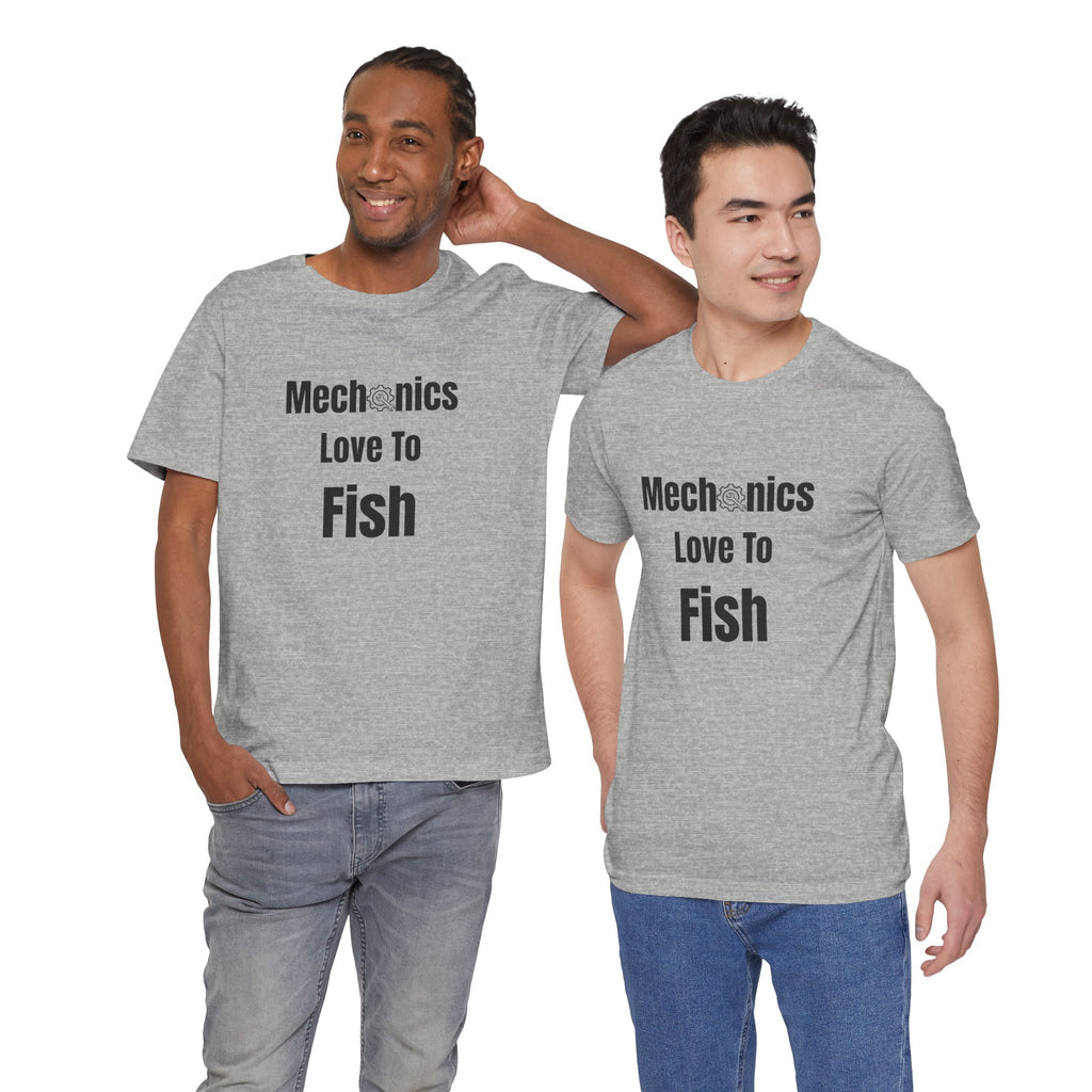 Mechanics Love to Fish T‑Shirt