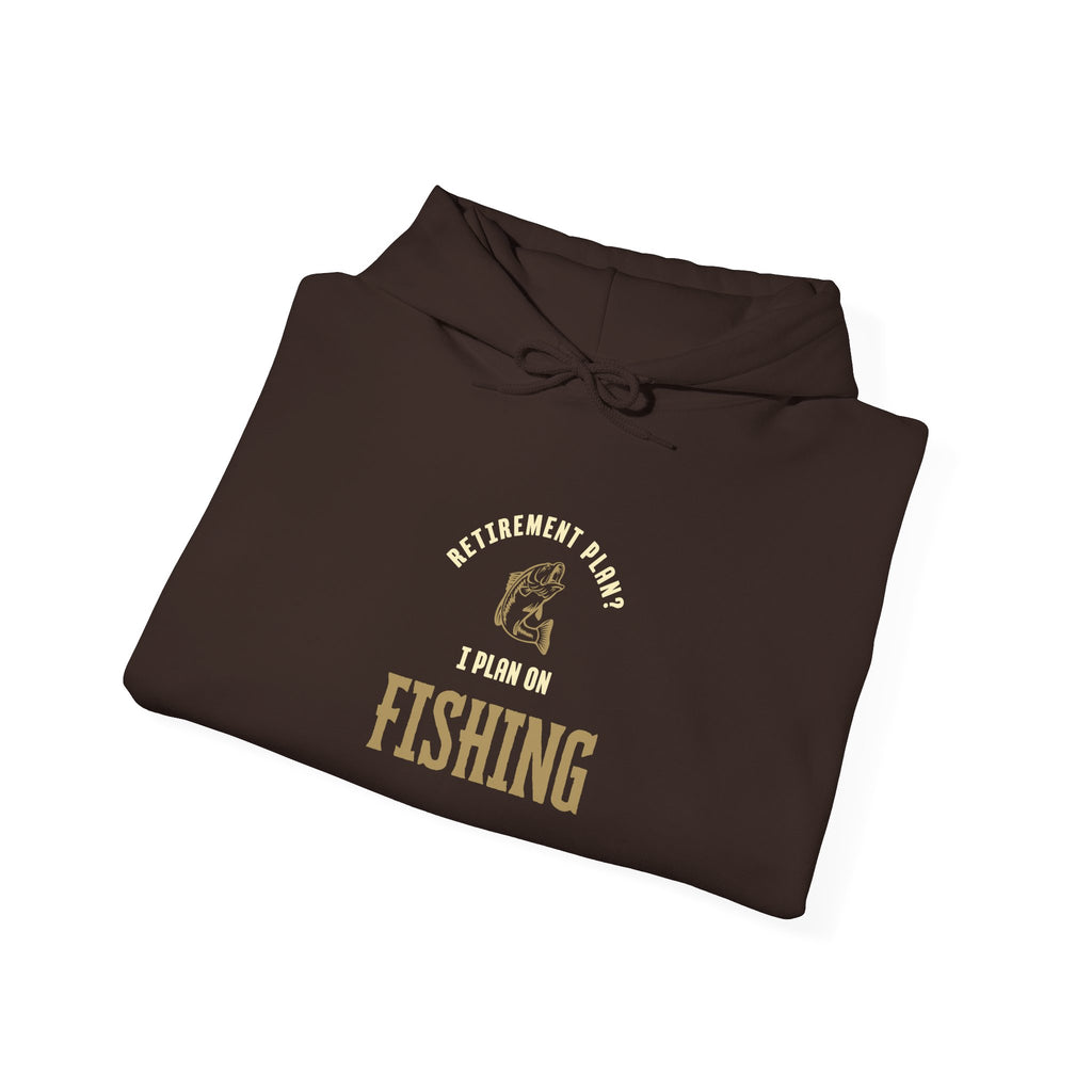 Fishing Enthusiast Hoodie – "Retirement Plan? I Plan on Fishing" Unisex Heavy Blend Sweatshirt