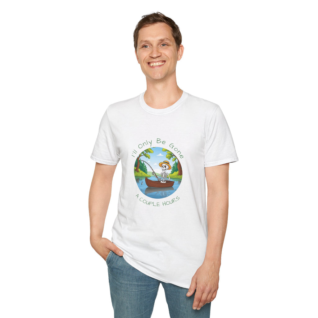 "I'll Only Be Gone A Couple Hours" Fishing Theme Unisex Softstyle T-Shirt – Perfect for Nature Lovers & Weekend Adventurers