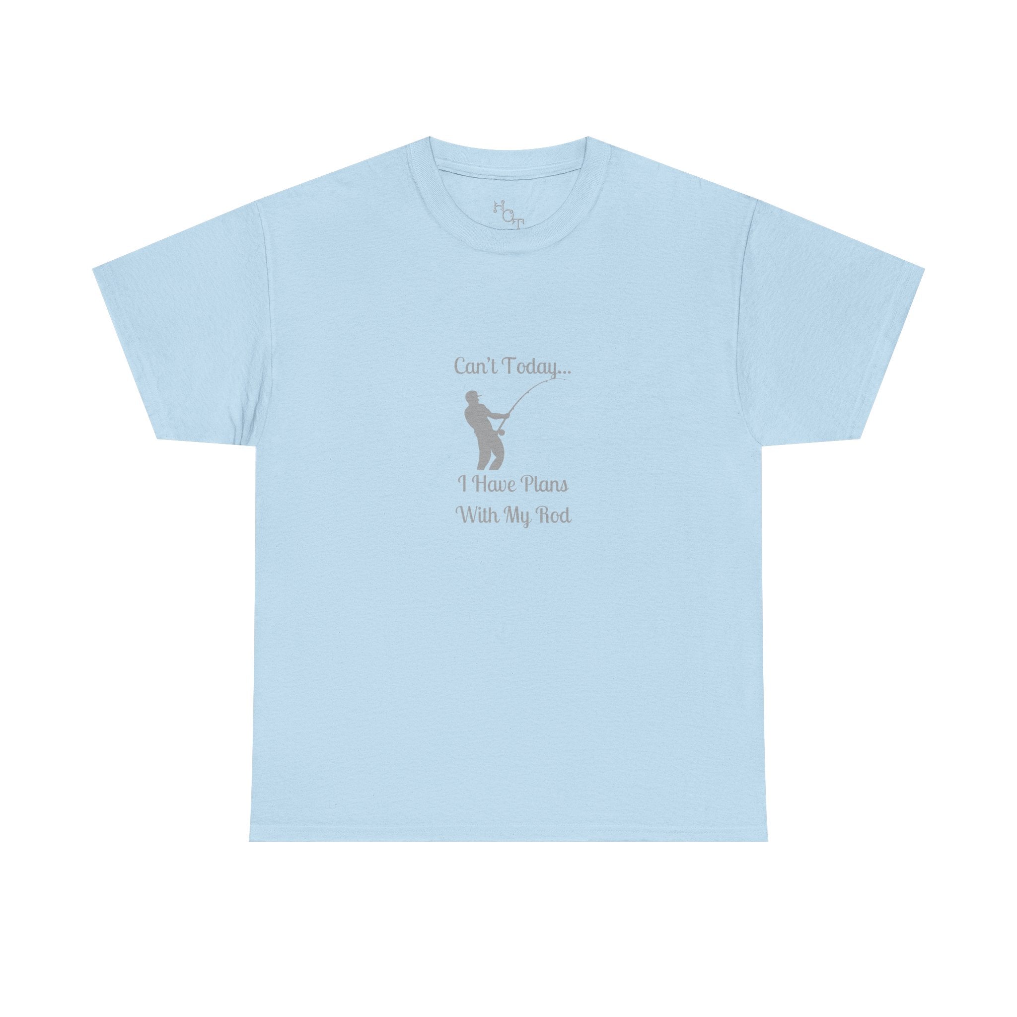 T-Shirt — "Can't Today... I Have Plans With My Rod" Funny Fishing Lover Tee